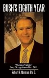 Bush's Eighth Year: 