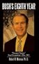 Bush's Eighth Year: "Vacuous Victory," Iraq Occupation-Dec. 2011