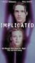 Implicated [VHS]