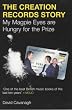 The Creation Records Story: My Magpie Eyes are Hungry for the Prize