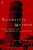 Scientific Method: A Historical and Philosophical Introduction