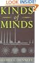 Kinds Of Minds: Toward An Understanding Of Consciousness (Science Masters Series)