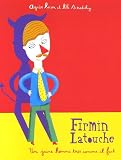 Firmin Latouche : Un jeune homme tr�s comme il faut