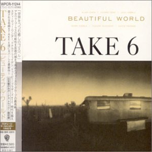 Beautiful World by Take 6 (Audio CD - 2002) - Import