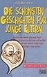 Die sch�nsten Geschichten f�r junge Eltern