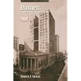Barnett: The Story of Florida's Bank by David J. Ginzl