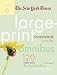The New York Times Large-Print Crossword Puzzle Omnibus Volume 6: 120 Large-Print Puzzles from the Pages of The New York Times (New York Times Large Print Crossword Puzzles)