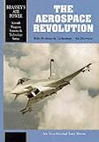AEROSPACE REVOLUTION: Role Revision and Technology - An Overview (Brassey's Air Power)