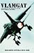 Vlamgat: The Story of the Mirage F1 in the South African Air Force