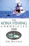 The Kona Fishing Chronicles 2000