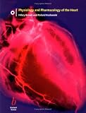 Physiology and Pharmacology of the Heart