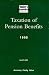 Book Tolley's Taxation of Pensions Benefits (Tolley's pensions service)