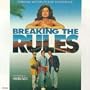 Breaking The Rules: Original Motion Picture Soundtrack