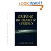 Grieving the Death of a Friend