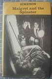 Maigret and the spinster