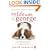 My Life with George: The Inspirational Story of How a Wilful Dog Brought Joy to a Bereaved Family