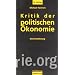 Kritik der politischen �konomie: Eine Einf�hrung