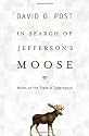 In Search of Jefferson's Moose: Notes on the State of Cyberspace (Law and Current Events Masters)