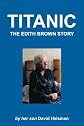 Titanic: The Edith Brown Story