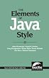 The Elements of Java(TM) Style