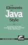 The Elements of Java(TM) Style