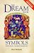 Books : The Dream Book: Symbols for Self-Understanding