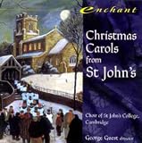Review St. John's College Cambridge Choir  / Christmas Carols from St. John's