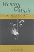 Women and Music: A History