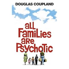All Families are Psychotic