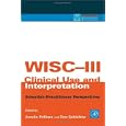 Wisc-III Clinical Use and Interpretation : Scientist-Practitioner Perspectives