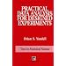 Practical Data Analysis for Designed Experiments (Chapman & Hall/CRC Texts in Statistical Science)