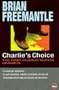 Charlie's Choice: The First Charlie Muffin Omnibus (Bloodlines S.)
