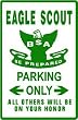 EAGLE SCOUT PARKING bsa rank honor sign