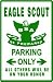 EAGLE SCOUT PARKING bsa rank honor sign