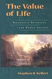 cover of The Value Of Life : Biological Diversity And Human Society