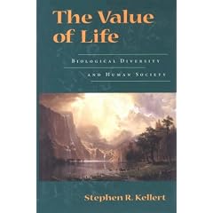 The Value of Life: Biological Diversity And Human Society
