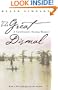 The Great Dismal: A Carolinian's Swamp Memoir (Chapel Hill Books)