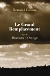 Le Grand Remplacement, suivi de Disco...
