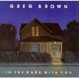 Greg Brown Just A Bum