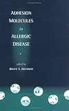 Product details for Adhesion Molecules in Allergic Disease
