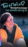  : Les carnets de Lily B.