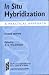 Book In Situ Hybridization: A Practical Approach (Practical Approach Series)
