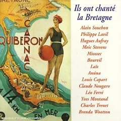 Ils ont chant� la Bretagne