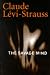 The Savage Mind (Nature of Human Society)