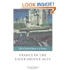 France in the Later Middle Ages 1200-1500 (Short Oxford History of France)