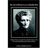 The Art of Divine Love or Berthe Petit