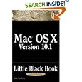 Mac OS X Version 10.1 Little Black Book by Gene Steinberg