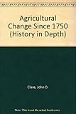 Agricultural change since 1750