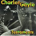 Testaments by  Charles Gayle 