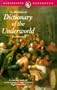 Dictionary of the Underworld (Wordsworth Collection)